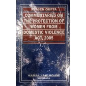 Kamal Law House's Commentaries on the Protection of Women from Domestic Violence Act, 2005 by S. P. Sen Gupta